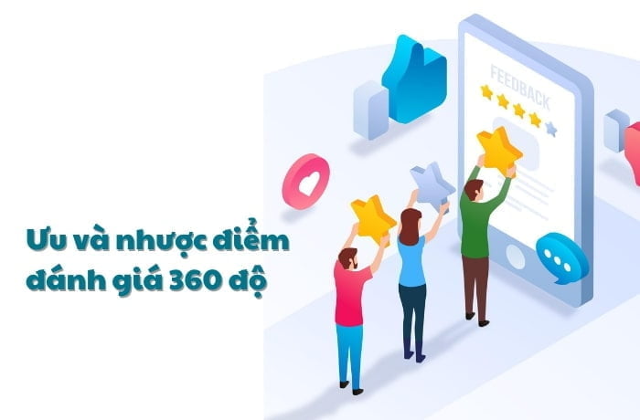 Điểm mạnh và thách thức của phương pháp đánh giá 360 độ